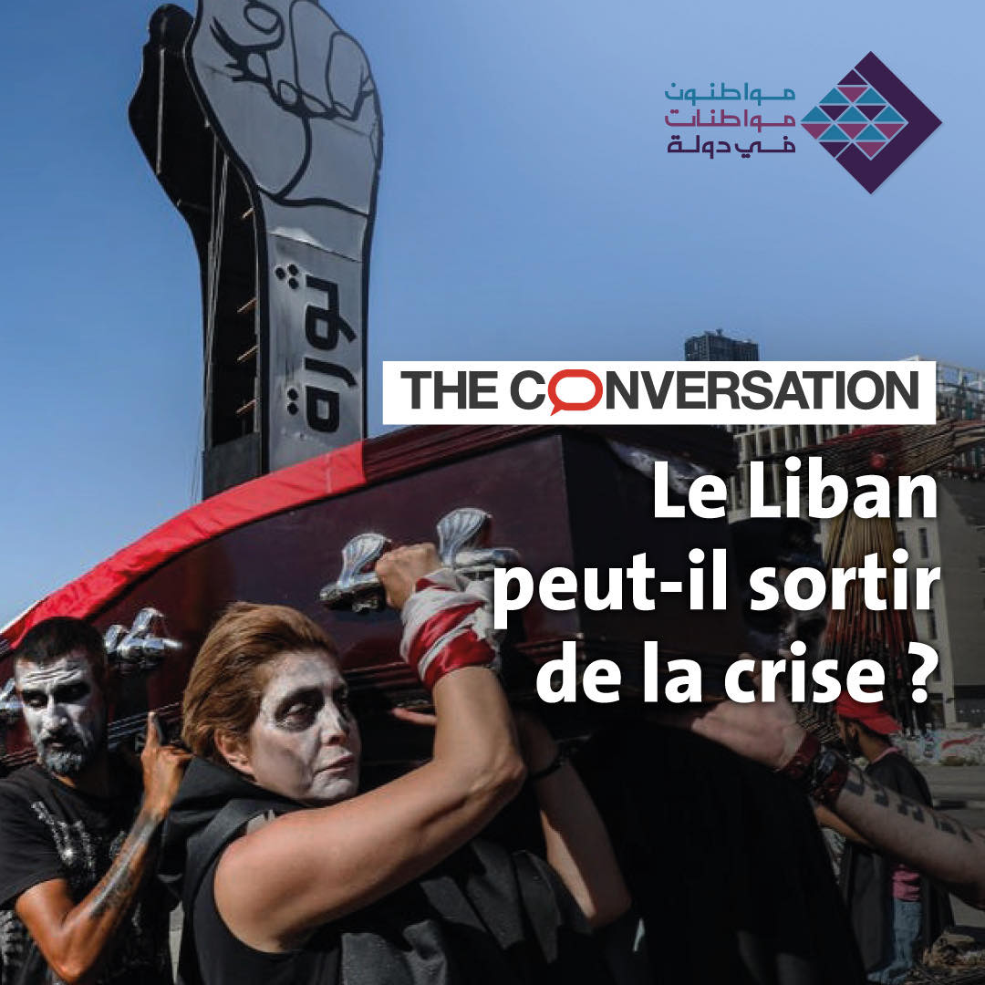 Le Liban Peut-il Sortir De La Crise ? - مواطنون ومواطنات في دولة